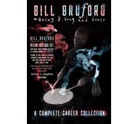 Bill Bruford - Making a Song and Dance: A Complete-Career Collection