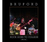 Bruford - Rock Goes To College (CD+DVD)