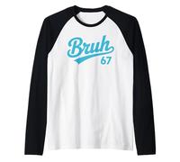 Bruh 67 Meme Retro Six Seven - Funny Classic Bruh Raglan Baseball Tee