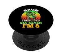 Bruh 8th Birthday Old Dabbing 67 T-Rex I Survived Six Seven PopSockets Adhesive PopGrip