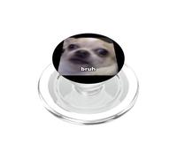 "Bruh" Funny Chihuahua Face Blurry Dog Meme PopSockets PopGrip for MagSafe