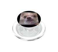 "Bruh" Funny Cute Chihuahua Face Blurry Dog Meme PopSockets PopGrip for MagSafe