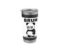 Bruh Grumpy Panda Funny Meme Cute Irony Panda Lover Sarcasm Stainless Steel Insulated Tumbler
