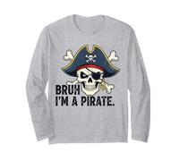 Bruh I’m a Pirate Funny Skeleton Halloween Costume Boys Kids Long Sleeve T-Shirt
