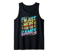 Bruh I’M JUST HERE for THE Games Games Begin Teacher Play On Tank Top