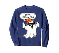 Bruh I Mean Boo Ghost Paranormal Investigator Love Halloween Sweatshirt