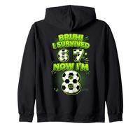Bruh I Survived 6 7 Now I Am 8 Soccer Player 8th Birthday Zip Hoodie