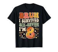 Bruh I Survived 6 7 Now I'm 8 Retro Groovy 8th Birthday T-Shirt