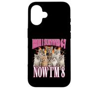Bruh I Survived 67 Now I'm 8 Cats 8th birthday Girls Case for iPhone 16