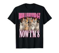 Bruh I Survived 67 Now I'm 8 Cats 8th Birthday Girls T-Shirt