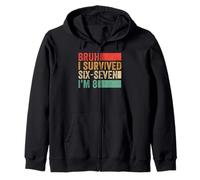 Bruh I Survived Six Seven 6 7 I'm 8 Funny 8th Birthday Zip Hoodie