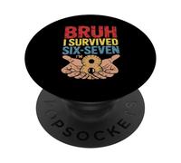 Bruh I Survived Six Seven I’m 8 67 8th Birthday Boy PopSockets Adhesive PopGrip