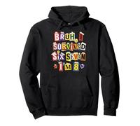Bruh I Survived Six Seven I'm 8 Years Old Ransom Note Pullover Hoodie