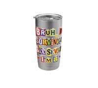 Bruh I Survived Six Seven I'm 8 Years Old Ransom Note Stainless Steel Insulated Tumbler