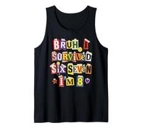 Bruh I Survived Six Seven I'm 8 Years Old Ransom Note Tank Top