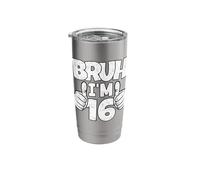 Bruh I'm 16 Year Old Funny Sixteenth Bday Boy 16th Birthday Stainless Steel Insulated Tumbler