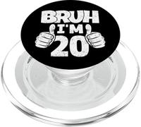Bruh Im 20 Year Old Goodbye Teens 20th Birthday Boy Bday PopSockets PopGrip for MagSafe