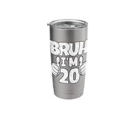 Bruh Im 20 Year Old Goodbye Teens 20th Birthday Boy Bday Stainless Steel Insulated Tumbler