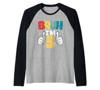 Bruh Im 5 Year Old 5th Birthday Gift Boys Funny Party Raglan Baseball Tee