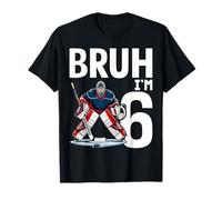 Bruh I'm 6 Year Old Boy Birthday Ice Hokey Theme Party T-Shirt