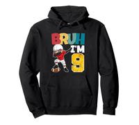 Bruh I'm 9 Year Old Gifts Boys Football It's My 9th Birthday Pullover Hoodie