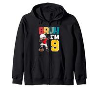 Bruh I'm 9 Year Old Gifts Boys Football It's My 9th Birthday Zip Hoodie