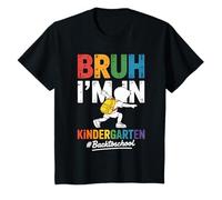 Bruh I'm in Kindergarten Funny First Day of School T-Shirt