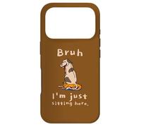 Bruh I'm Just Sitting Here Funny Cat and Dog Humor Case for iPhone 17 Pro