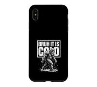 Bruh It Is Cold Funny Winter Bigfoot Case for iPhone XS Max