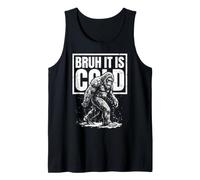 Bruh It is Cold Funny Winter Bigfoot Tank Top