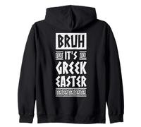 Bruh It Is Gr aster Orthodox Easter Greece Zip Hoodie