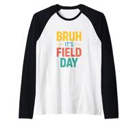 Bruh It’s Field Day Fun Run Vibes Raglan Baseball Tee