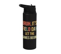 Bruh It's Field Day Let The Games Begin Kids Retro Vintage Stainless Steel Insulated Water Bottle