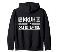 Bruh It's Gr aster Orthodox Easter Greece Flag Greek Zip Hoodie