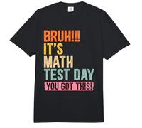 Bruh It's Math Test Day You Got This Teacher Testing Comfort Colors Adult Heavyweight T-Shirt