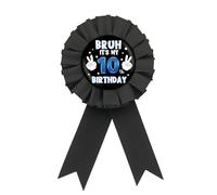 Bruh It's My 10th Birthday Tinplate Badge Pin, Black Rosette Double Digits 10 Button Pin, Bruh I'm 10 Award Ribbon Brooch for Ten Years Old Birthday Party Supplies