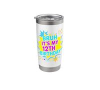 Bruh It's My 12th Birthday Twelve 12 Twelfth Years Old Stainless Steel Insulated Tumbler