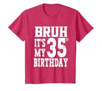 Bruh It's My 35th Birthday Gifts For Men 35 Year Old Bday T-Shirt