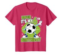 Bruh It's My 6th Birthday Soccer Player Boy 6 Years Old Kids T-Shirt