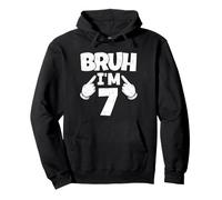 Bruh Its My Birthday 7 Funny Seventh Bday Boy Girl Kids Pullover Hoodie