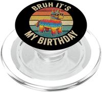 Bruh It's My Birthday Cool Piñata Meme Donkey Retro Sunset PopSockets PopGrip for MagSafe