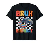Bruh It's My Birthday - Funny Monster Truck Piñata Meme T-Shirt