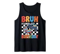 Bruh It's My Birthday - Funny Monster Truck Piñata Meme Tank Top