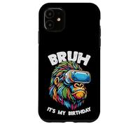 Bruh Its My Birthday Gorilla Bday Party Men Boys Kids Youth Case for iPhone 11