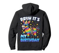 Bruh Its My Birthday Piñata Donkey Sunglasses Meme Slang Pullover Hoodie