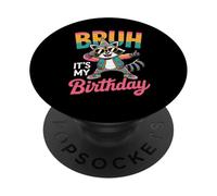 Bruh It's My Birthday Raccoon Funny Trash Panda Retro PopSockets Adhesive PopGrip