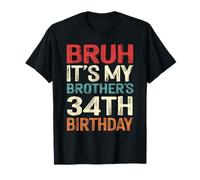 Bruh It's My Brother's 34th Birthday 34 Years Old Retro T-Shirt