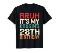 Bruh It's My Cousin's 28th Birthday Funny 28 Years Old Retro T-Shirt