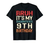 Bruh It's My Daughter's 9th Birthday 9 Years Old Retro T-Shirt