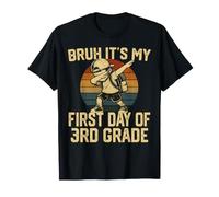 Bruh It's My First Day of 3rd Grade Back to School T-Shirt